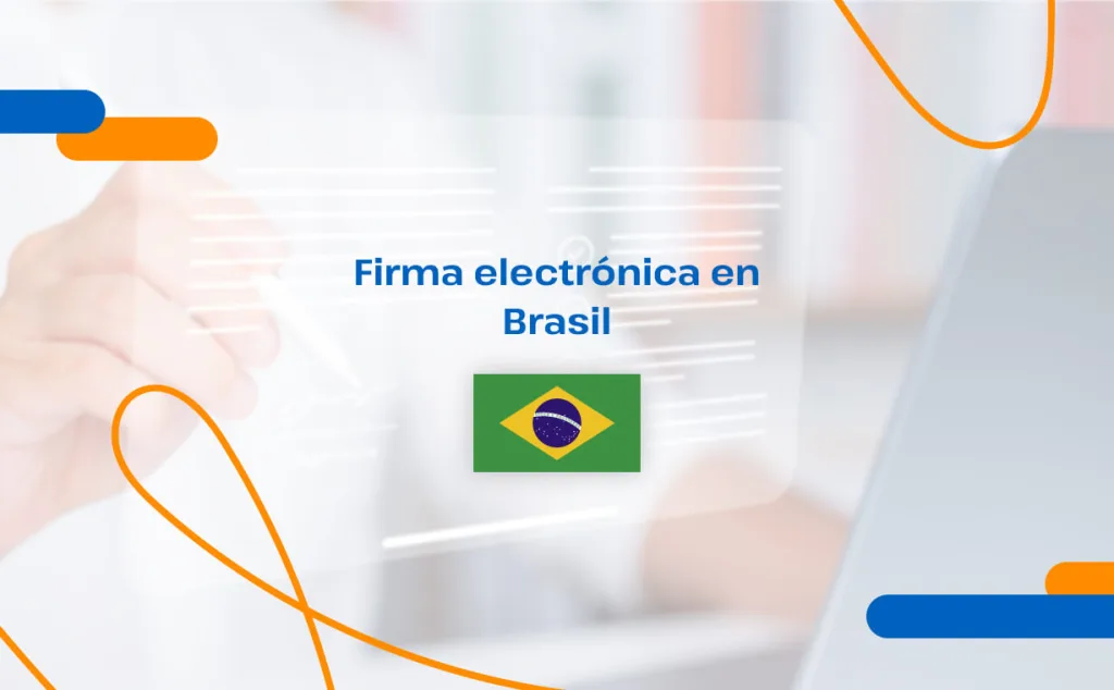 firma electrónica en brasil