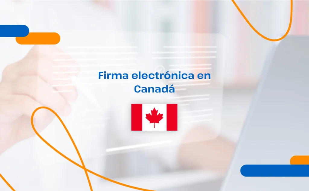 Firma electrónica en Canadá