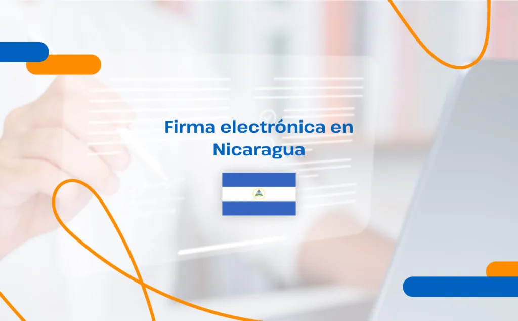 Firma electrónica en Nicaragua