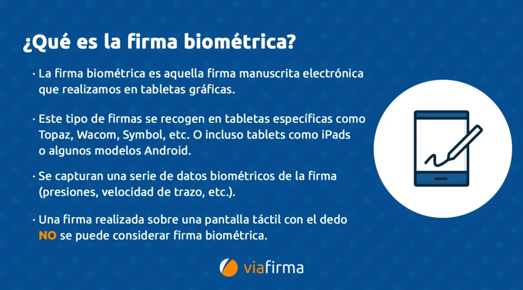 ¿Qué es la Firma biométrica?