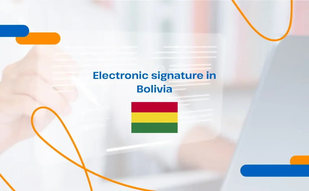 Electronic signature in Bolivia