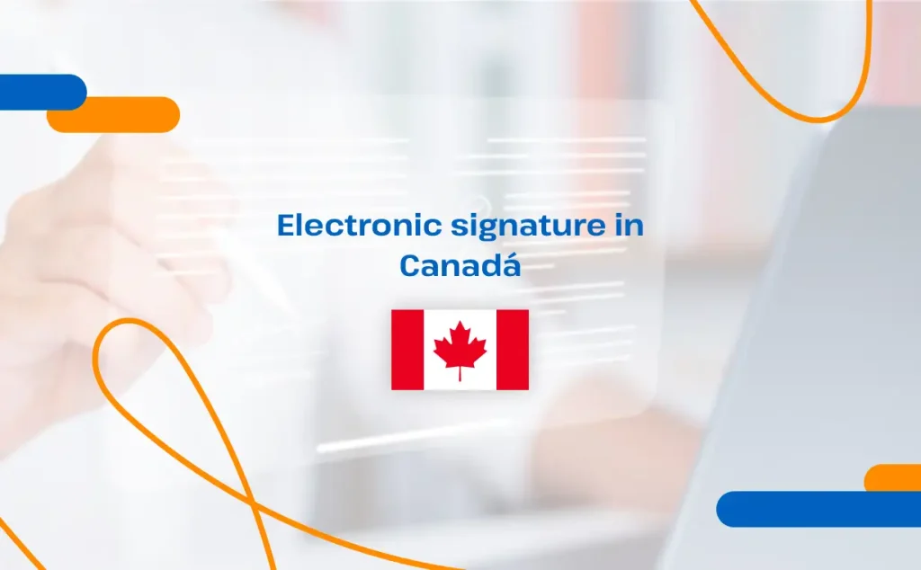Electronic signature in Canada