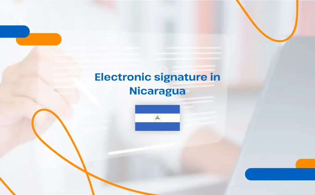 Electronic signature in Nicaragua